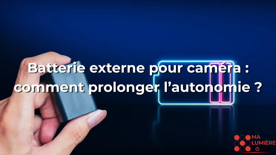 Batterie externe pour caméra : comment prolonger l’autonomie ?