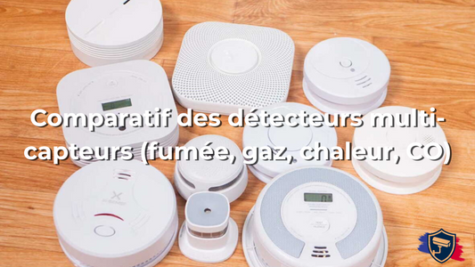 Comparatif des détecteurs multi-capteurs (fumée, gaz, chaleur, CO)