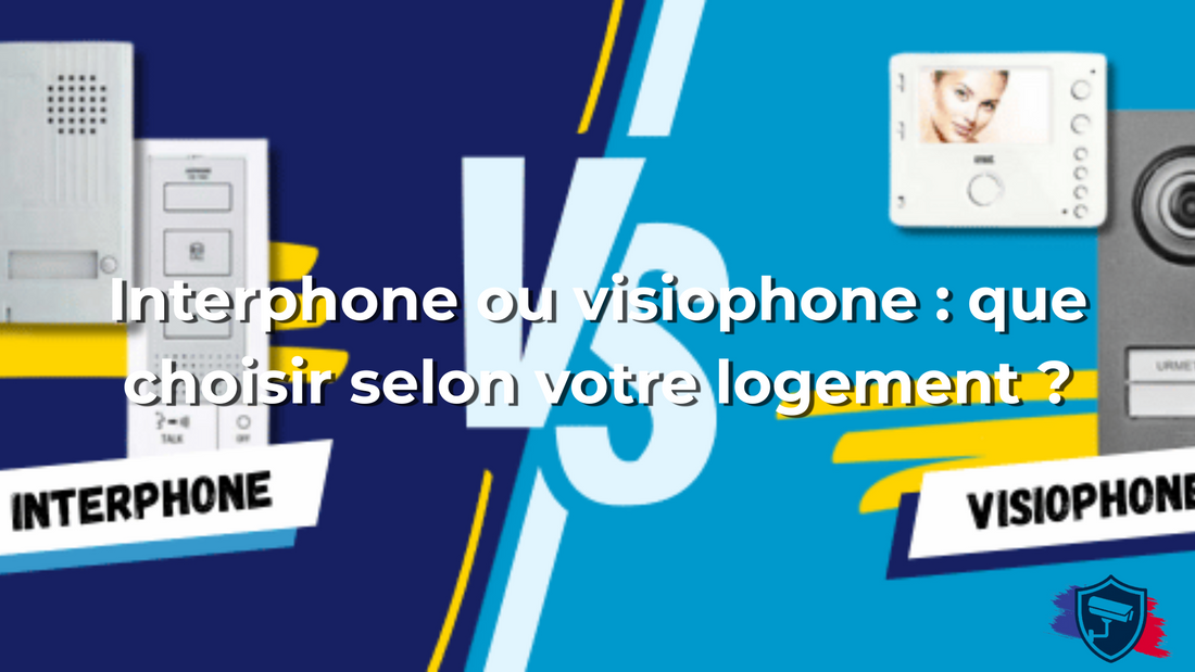 Interphone ou visiophone : que choisir selon votre logement ?
